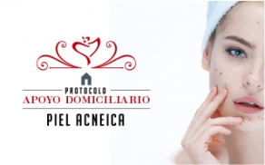 Protocolo Piel Acneica - Apoyo Domiciliario